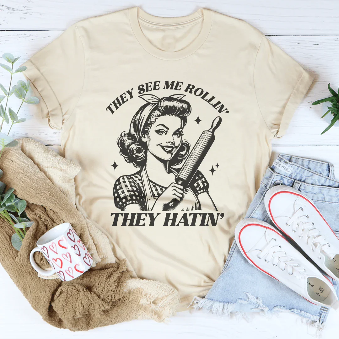 They See Me Rolling They Hatin' Tee