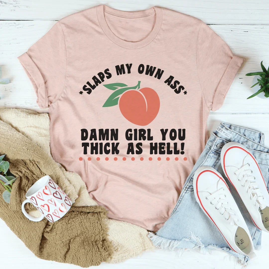 Camiseta "Gruesa como el infierno"