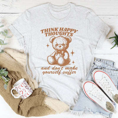 Think Happy Thoughts Tee