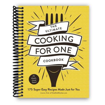 Effortless Cooking for One: 175 Simple Recipes Tailored for You (Spiral Bound) - Korvel