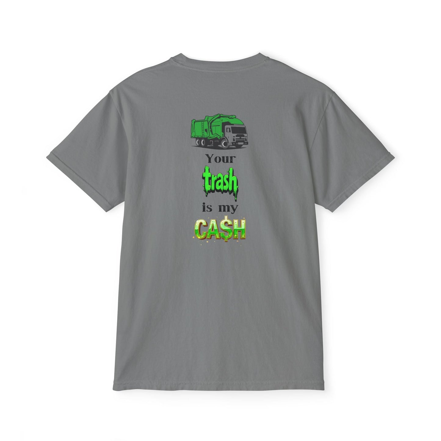 Votre Déchet est Mon Cash T-Shirt