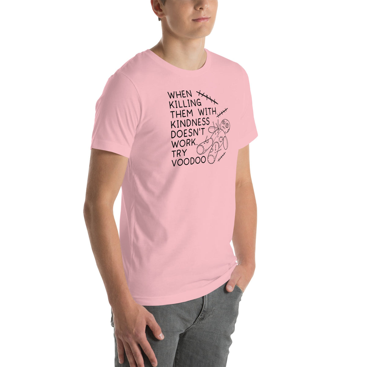 When Kindness Doesn't Work Tee