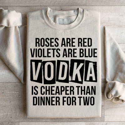 Sudadera "El vodka es más barato que una cena para dos"