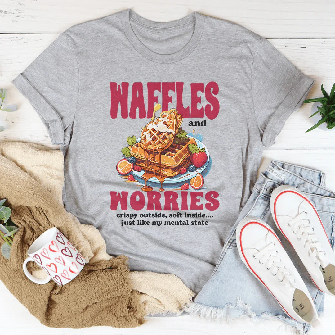 Camiseta Waffles and Worries - Crujiente por fuera, suave por dentro
