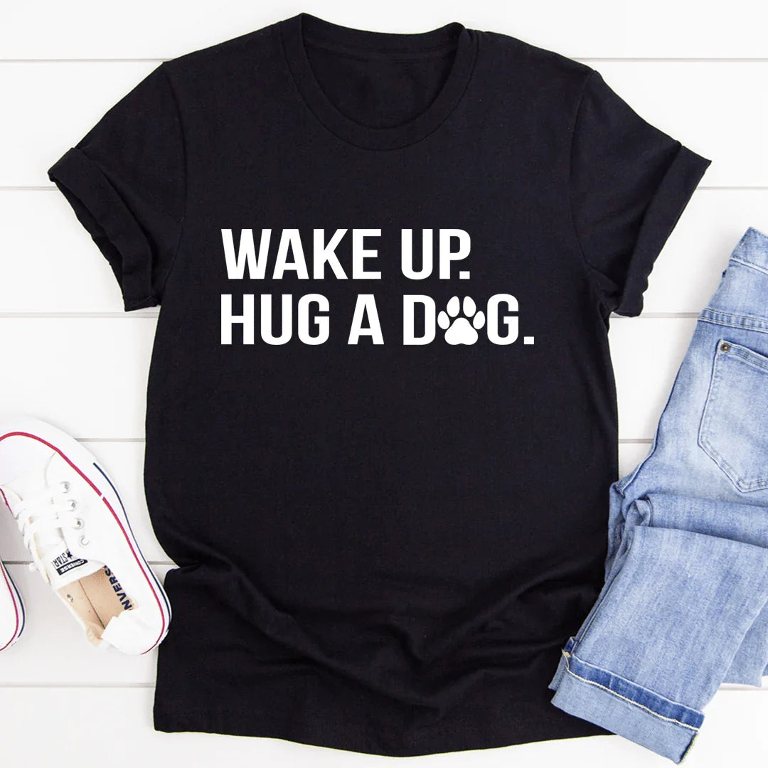 Wake Up Hug A Dog Tee - Korvel