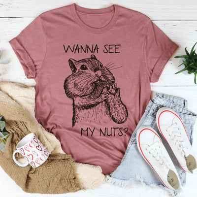 Camiseta "Wanna See My Nuts"
