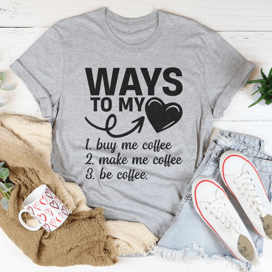 Camiseta Ways To My Love