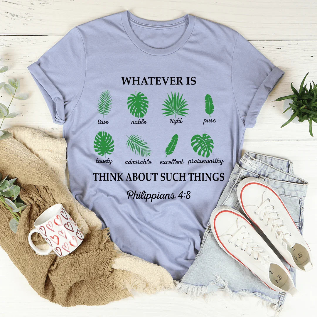 Todo lo que es verdad Filipenses 4:8 Tee
