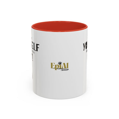 Whimsical Cat Lover Coffee Mug - Always Be Yourself