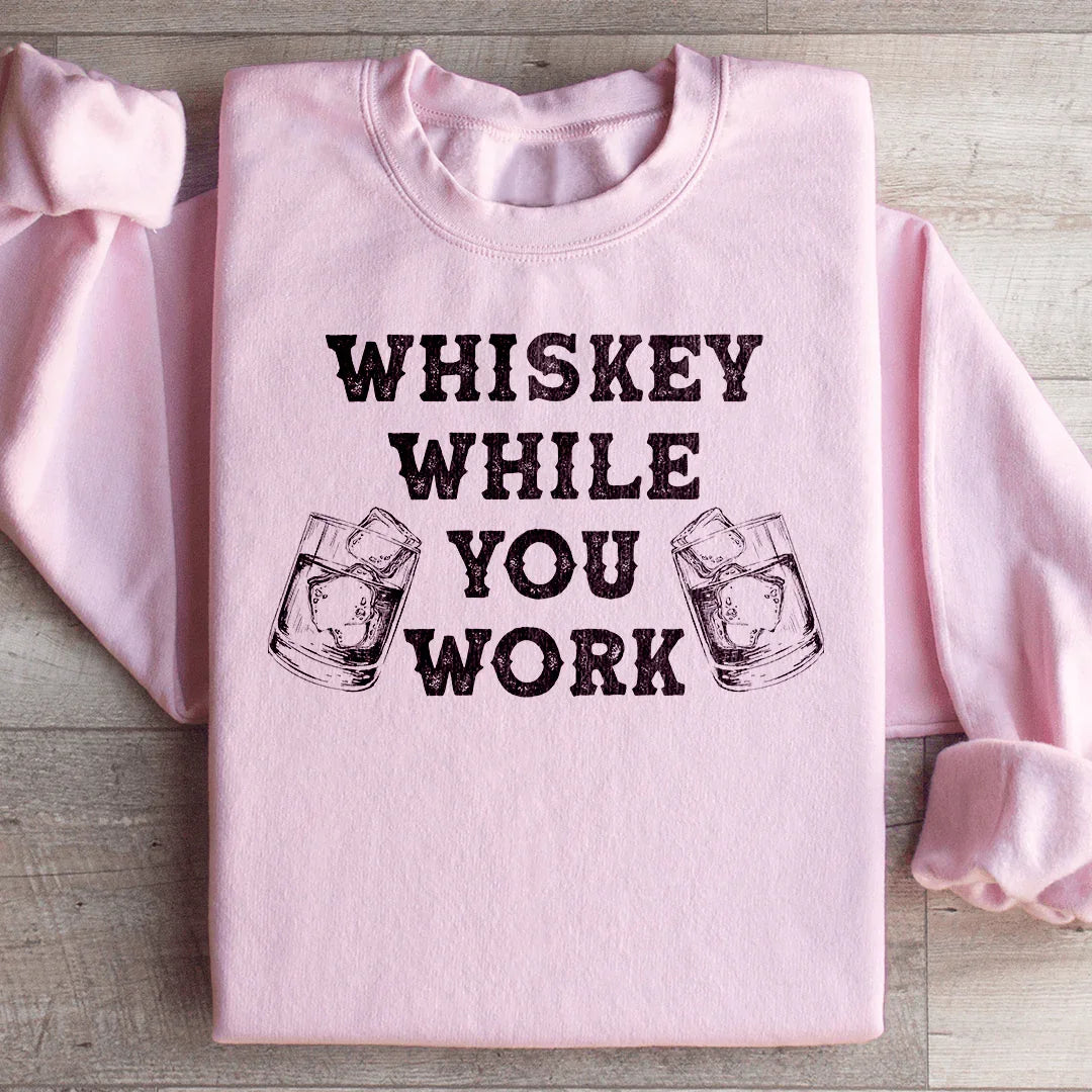 Sudadera Whisky Mientras Trabajas