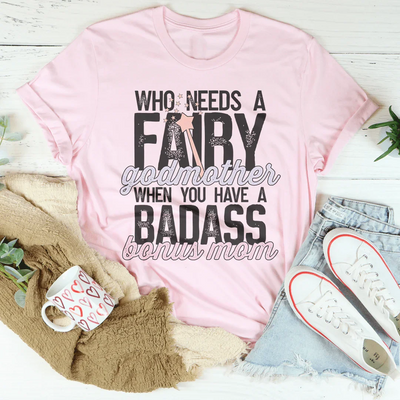 ¿Quién necesita una hada madrina cuando tienes una camiseta de mamá increíble?
