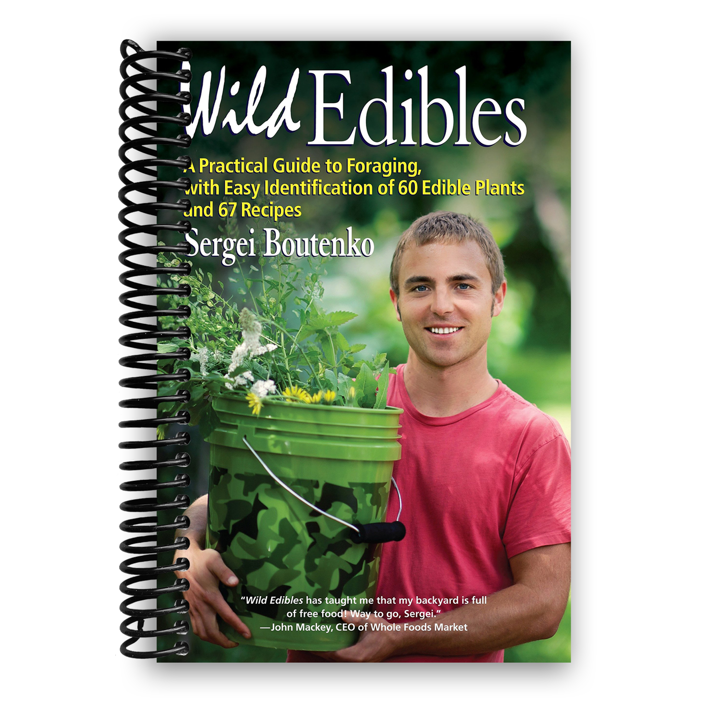 Foraging for Wild Edibles: Your Essential Guide (Spiral Bound) - Korvel