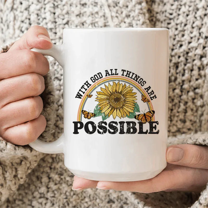 With God All Things Are Possible Ceramic Mug - 15 oz