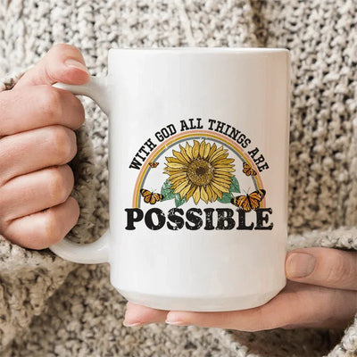 With God All Things Are Possible Ceramic Mug - 15 oz