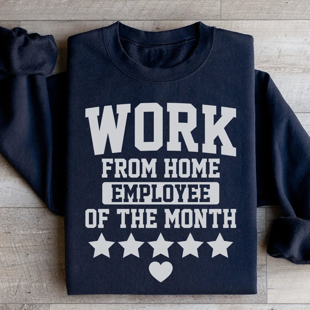 Sweatshirt Employé Du Mois En Télétravail