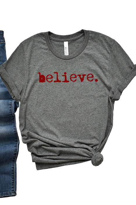 Believe Tee - Premium Unisex T-Shirt