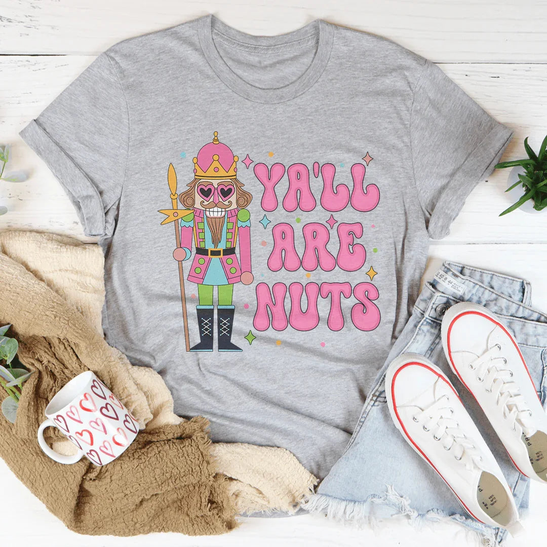 Camiseta Rosa Ya'll Are Nuts