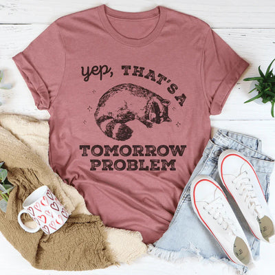 Tomorrow Problem Women's Statement T-Shirt