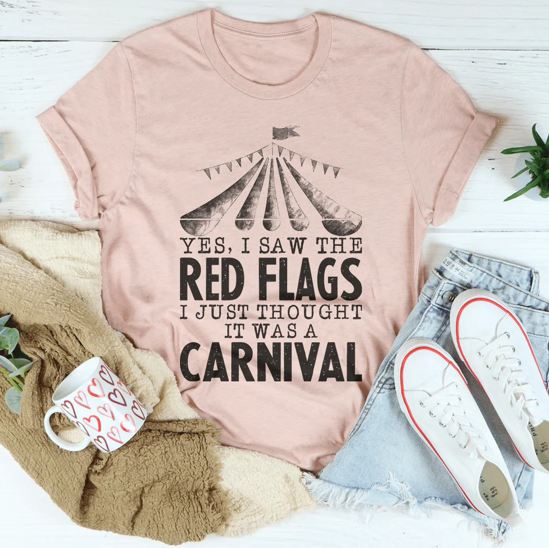 Sassy Red Flags Carnival Tee