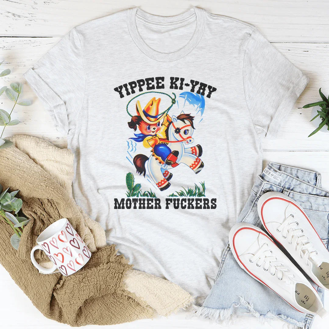 Camiseta Yippee Ki Yay Mother F*