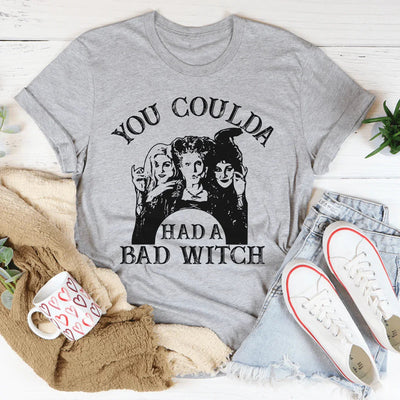 You Coulda Had A Bad Witch Tee - Korvel