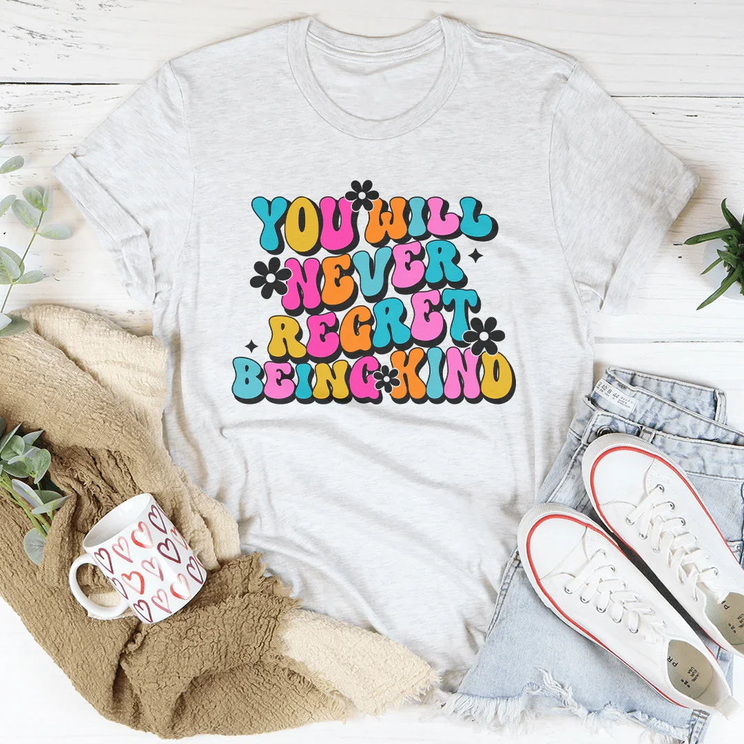 Nunca te arrepentirás de ser amable