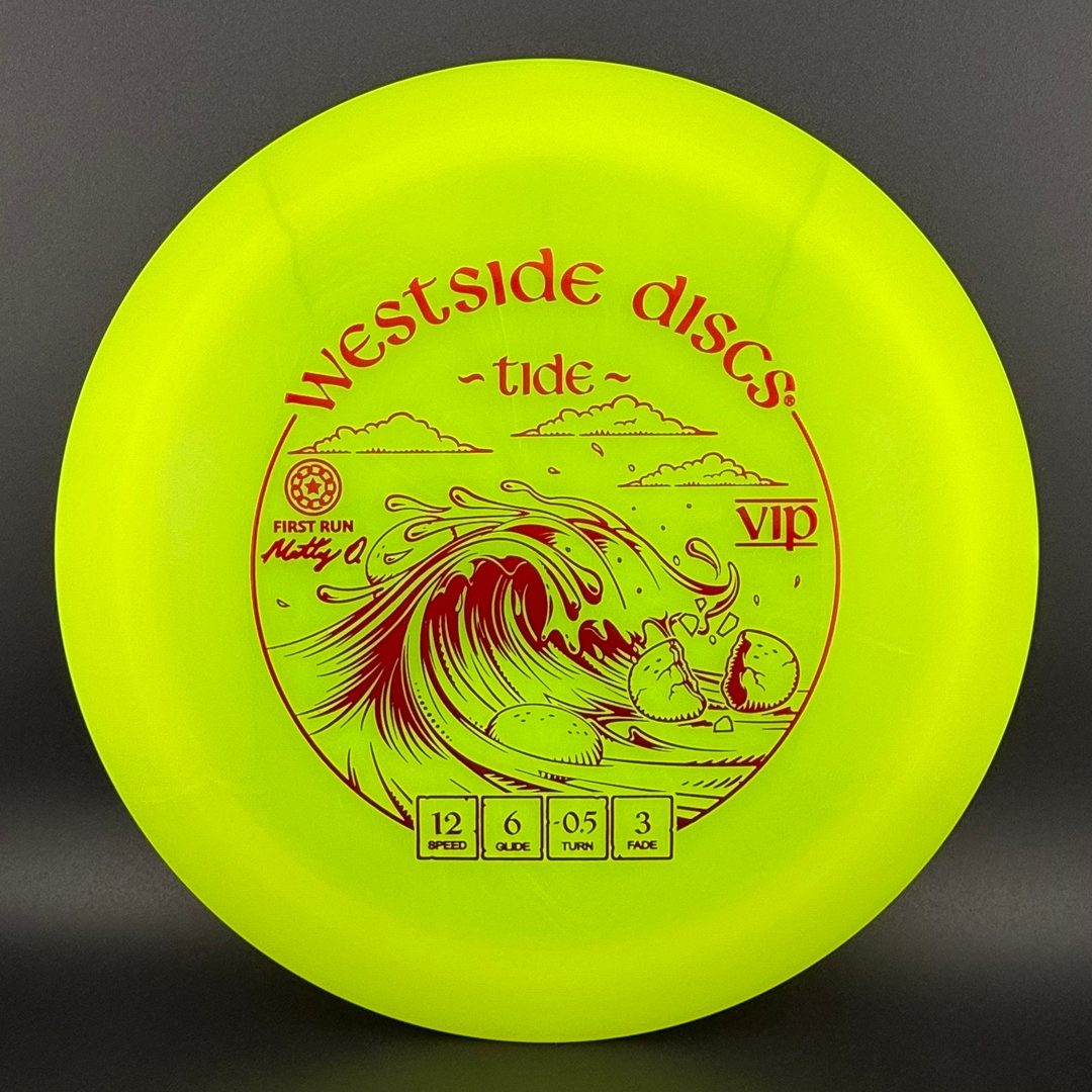 VIP Tide - First Run - Matty O. Disc Golf Driver