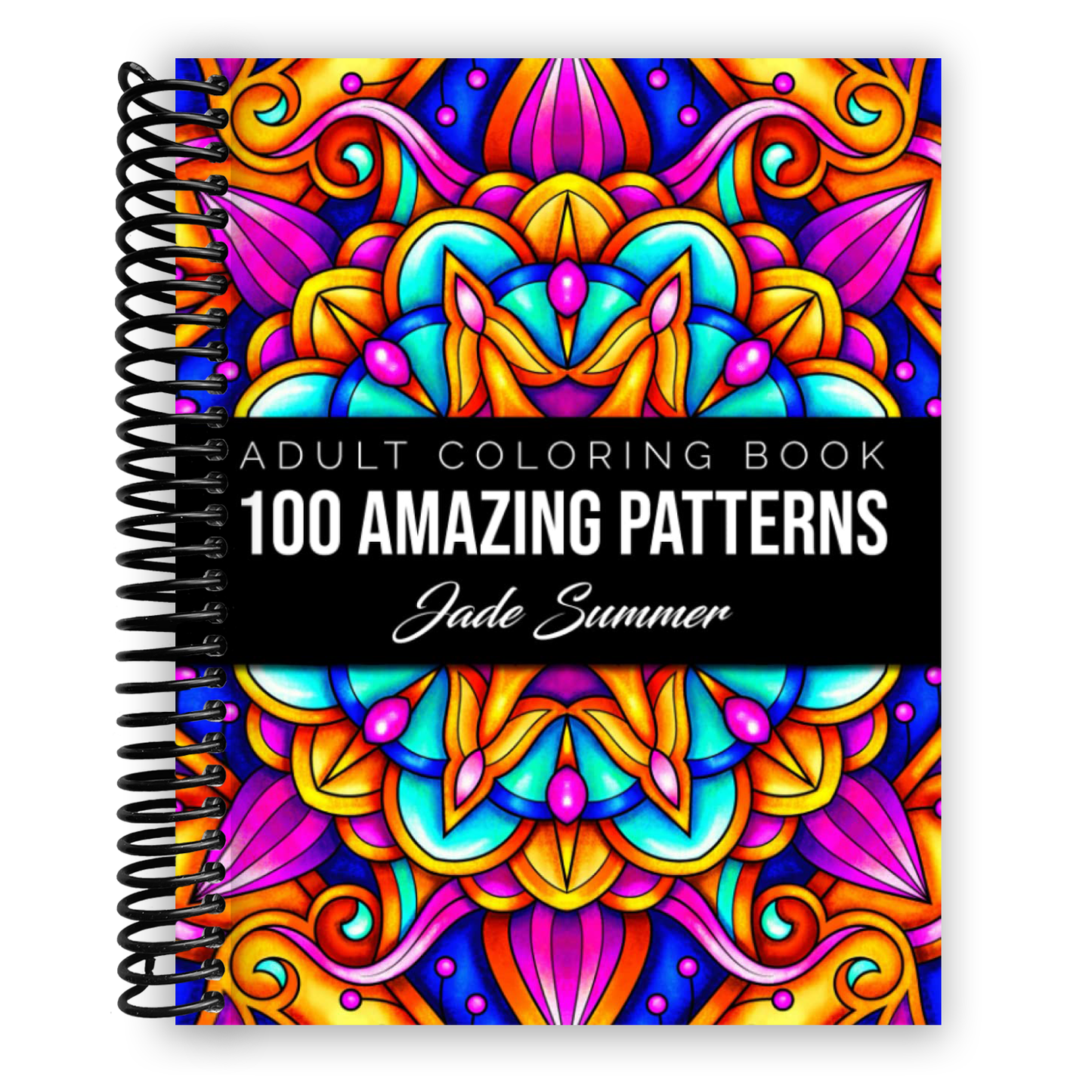 100 Amazing Patterns: An Adult Coloring Book with Fun, Easy, and Relaxing Coloring Pages (Spiral Bound) - Korvel