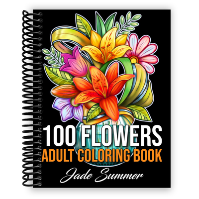 100 Floral Designs: An Engaging Adult Coloring Book with Spirals, Patterns, and Inspirational Arrangements! - Korvel