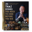 Essential Thai Cooking: 101 Authentic Recipes to Master Before You Die (Spiral Bound) - Korvel