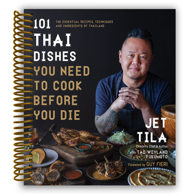 Essential Thai Cooking: 101 Authentic Recipes to Master Before You Die (Spiral Bound) - Korvel