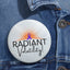 Radiant Volatility Pinback Button