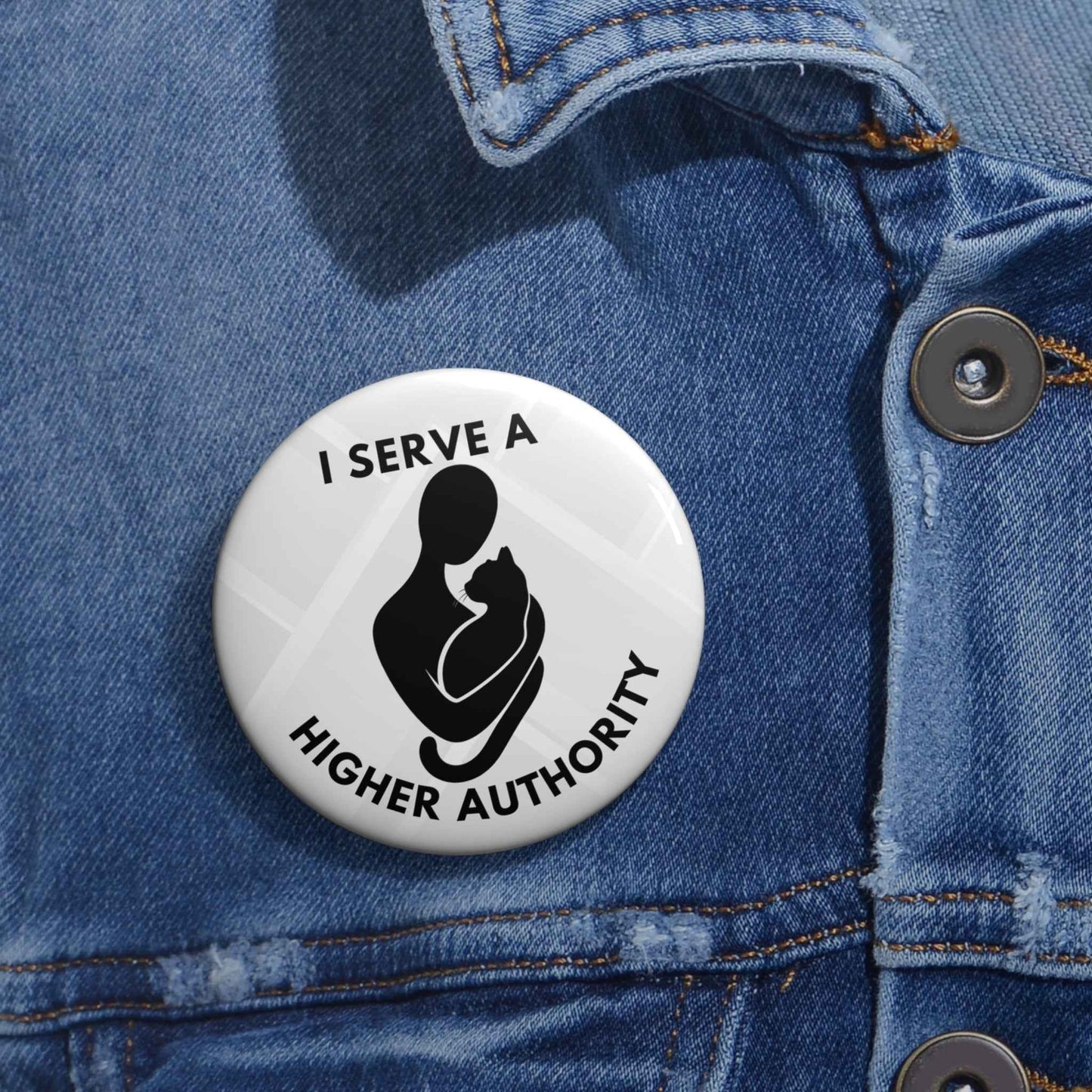 Je sers une autorité supérieure – Badge à épingle de chat – Silhouette minimaliste