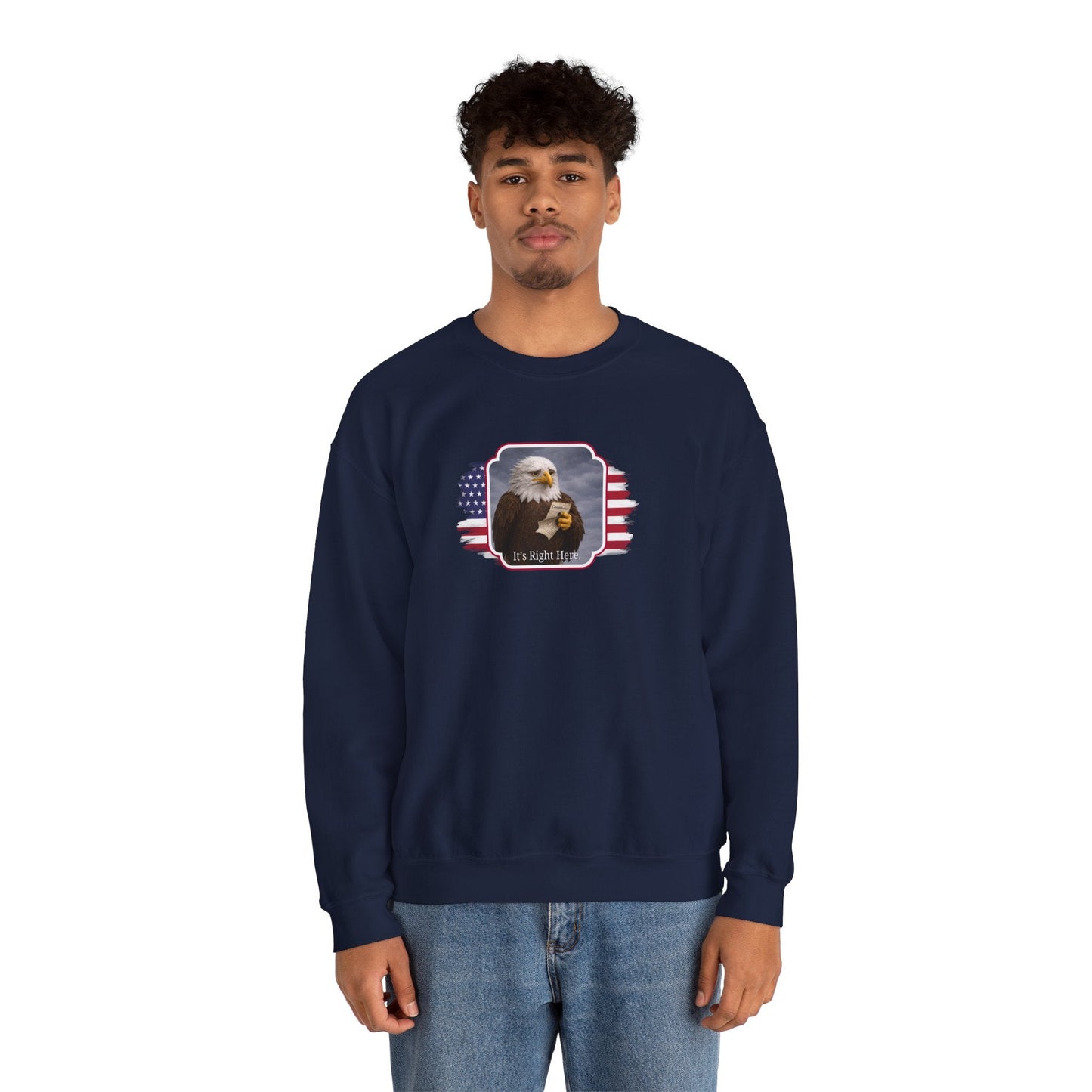 It's Right Here Political Parody Crewneck Sweatshirt