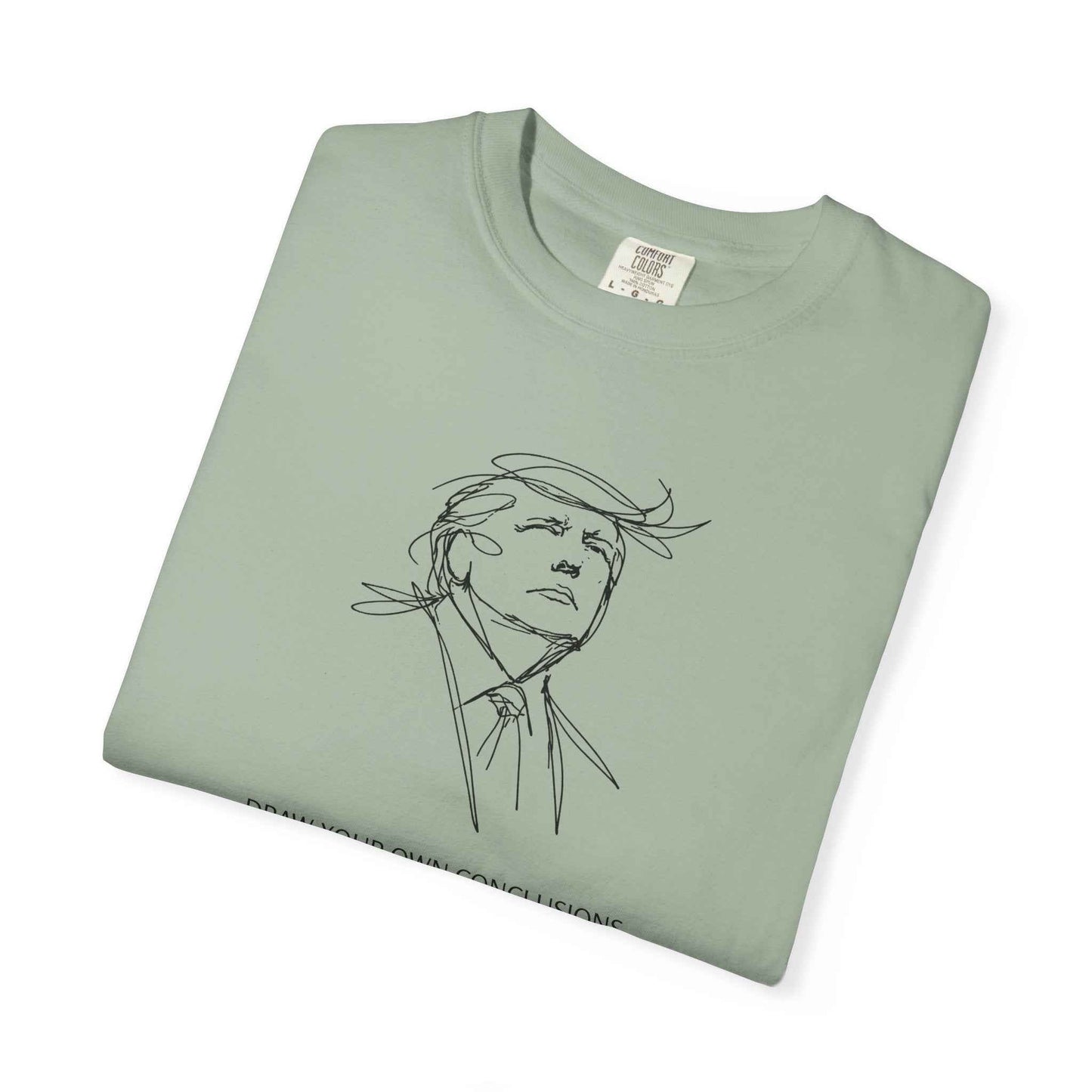 Saca tus propias conclusiones camiseta gráfica unisex