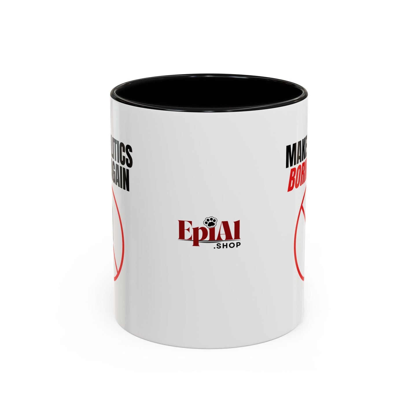 Make Politics Boring Again Parody Mug – Two-Tone Ceramic Coffee Cup