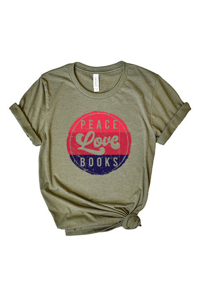Peace Love Books Unisex T-Shirt