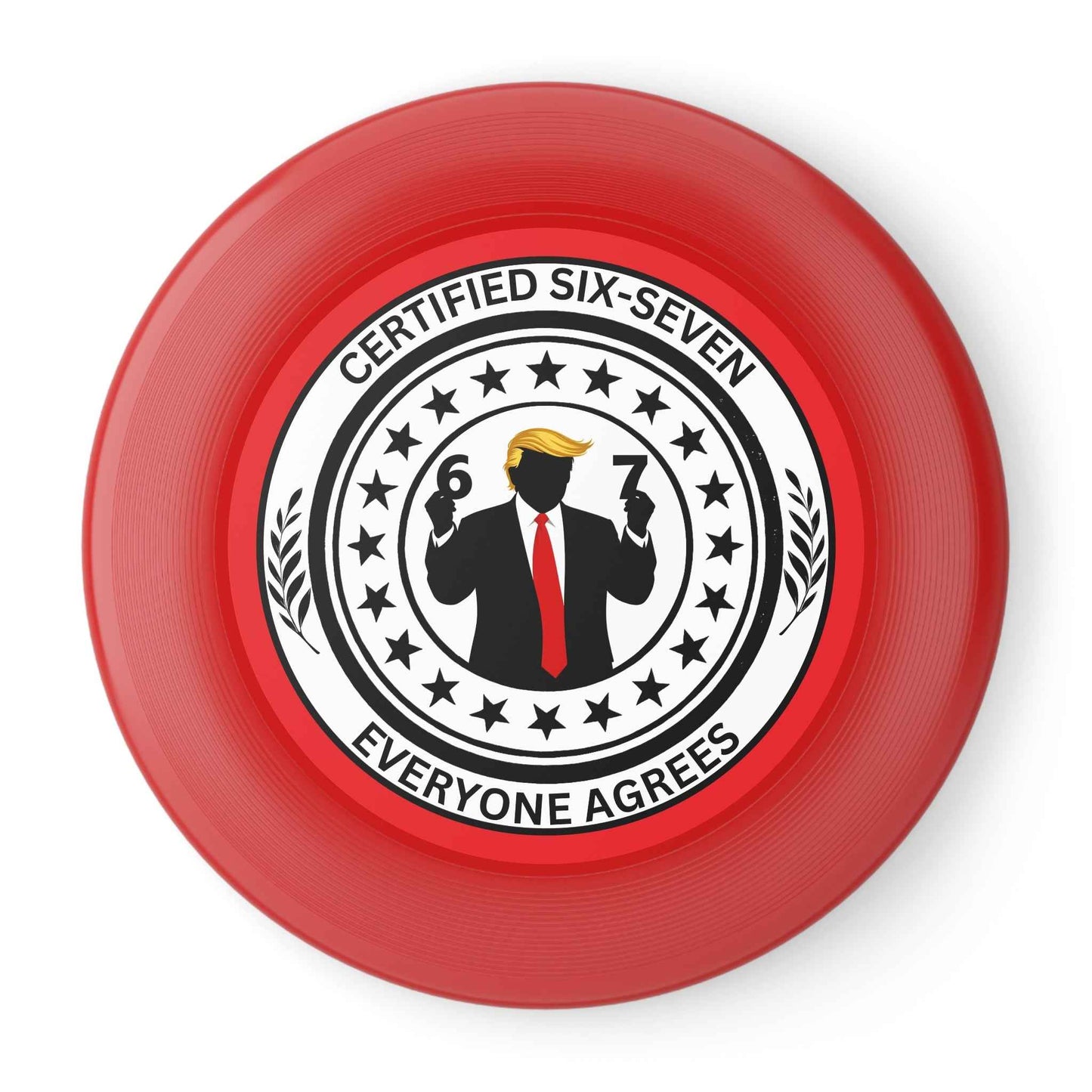 Disque volant Certified Six-Seven – Frisbee de parodie politique
