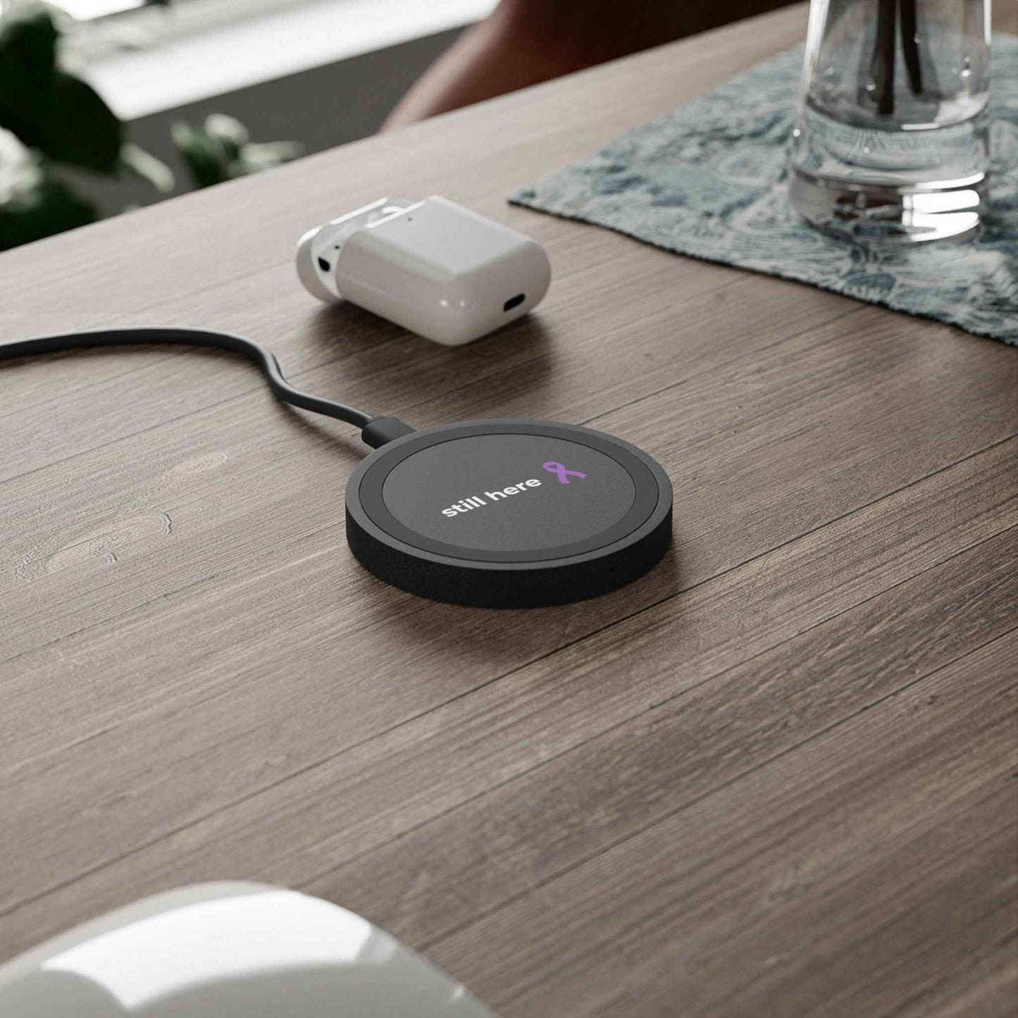 Still Here Wireless Charger | Epilepsy Awareness