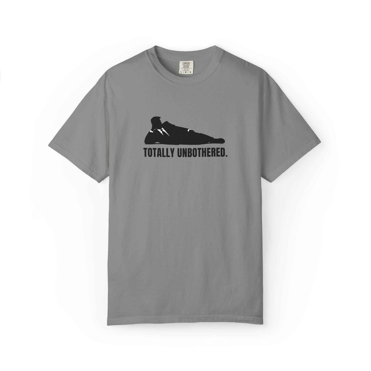 Totally Unbothered Unisex Statement T-Shirt