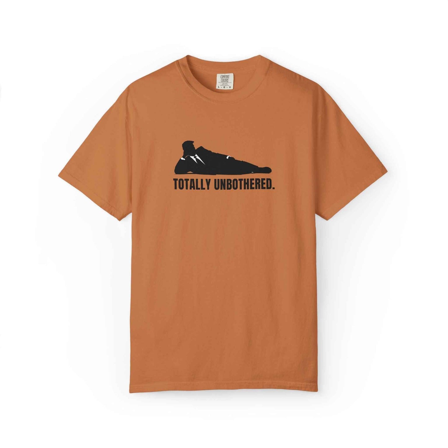Totally Unbothered Unisex Statement T-Shirt
