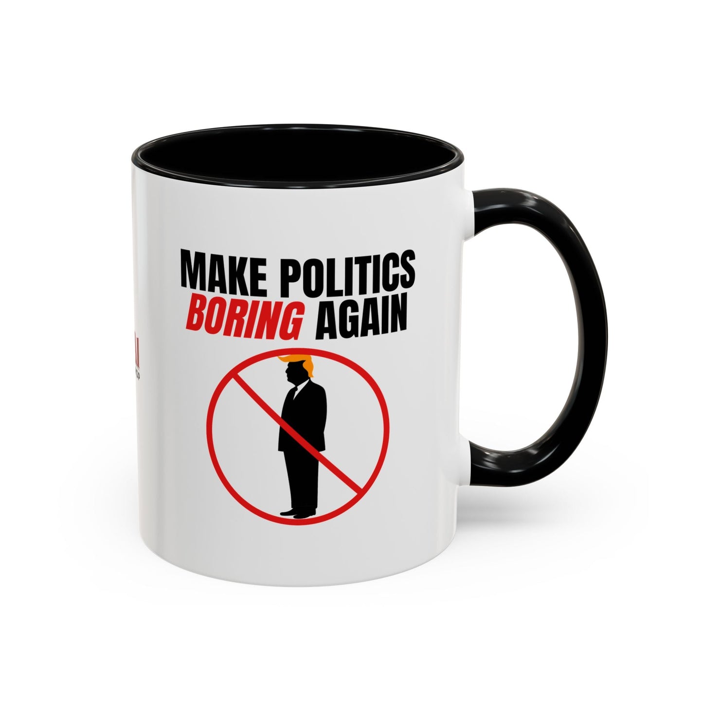 Make Politics Boring Again Parody Mug – Two-Tone Ceramic Coffee Cup