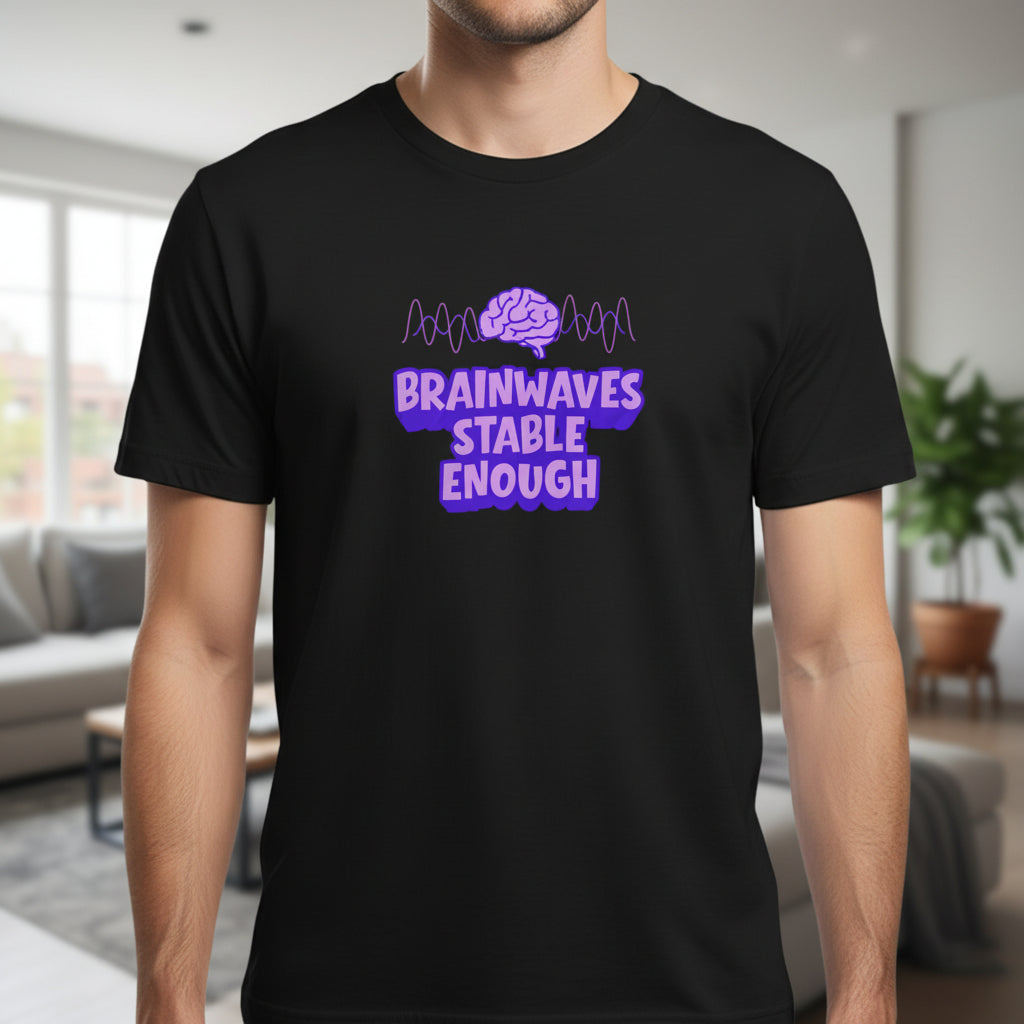 T-shirt unisexe en coton lourd Brainwaves Stable Enough
