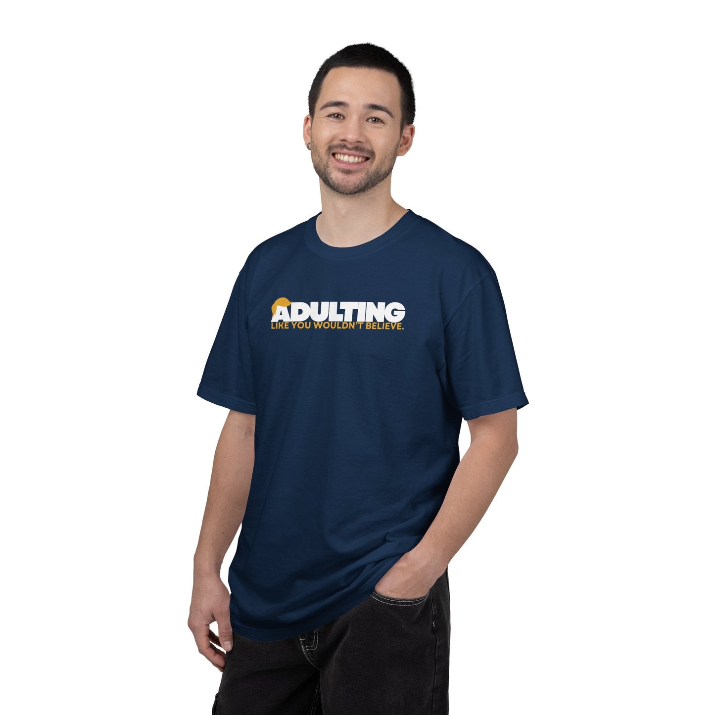 Adulting, como no lo creerías – Camiseta Unisex