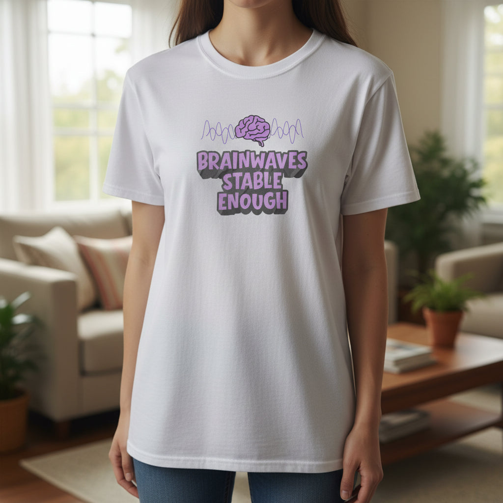 T-shirt unisexe en coton lourd Brainwaves Stable Enough