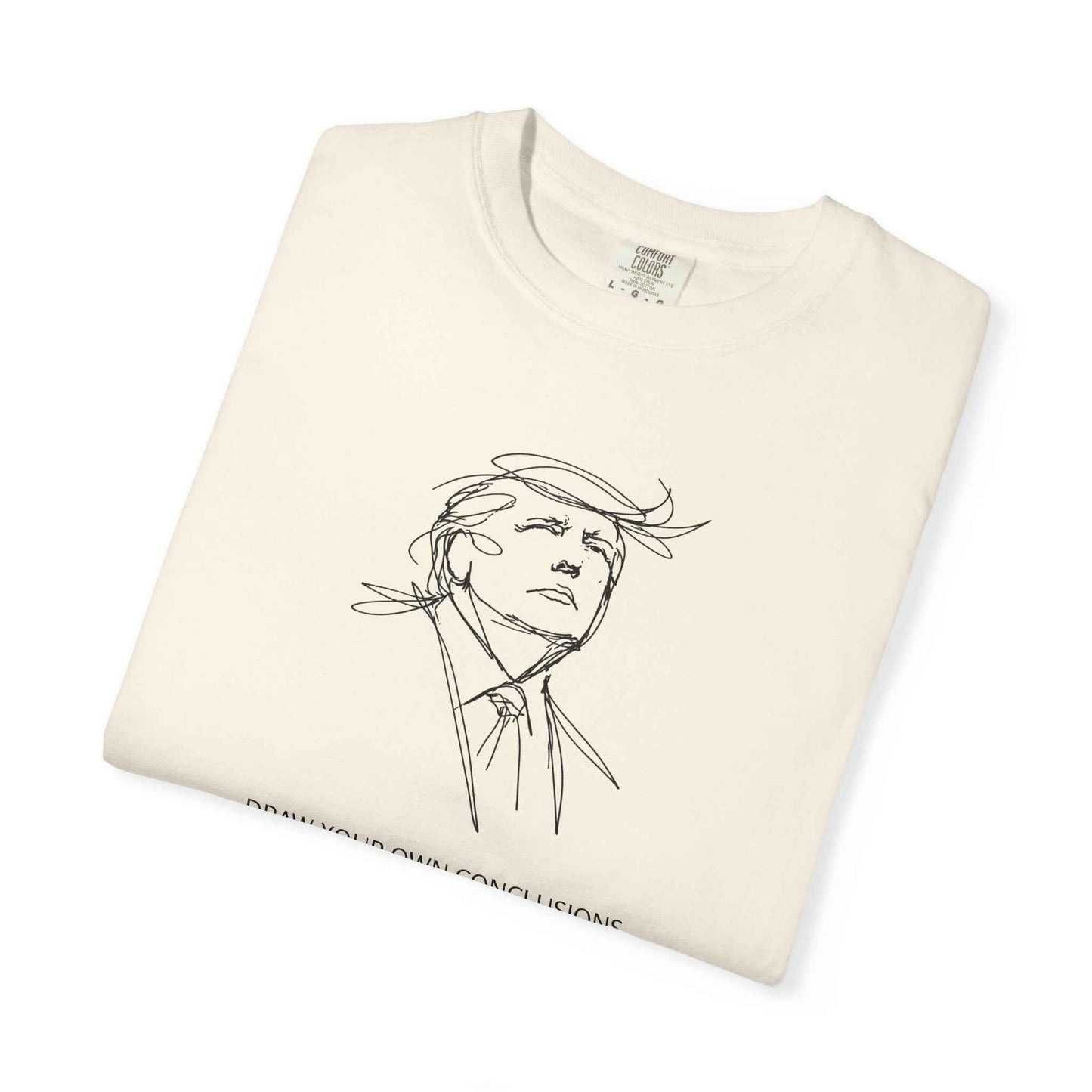 Saca tus propias conclusiones camiseta gráfica unisex