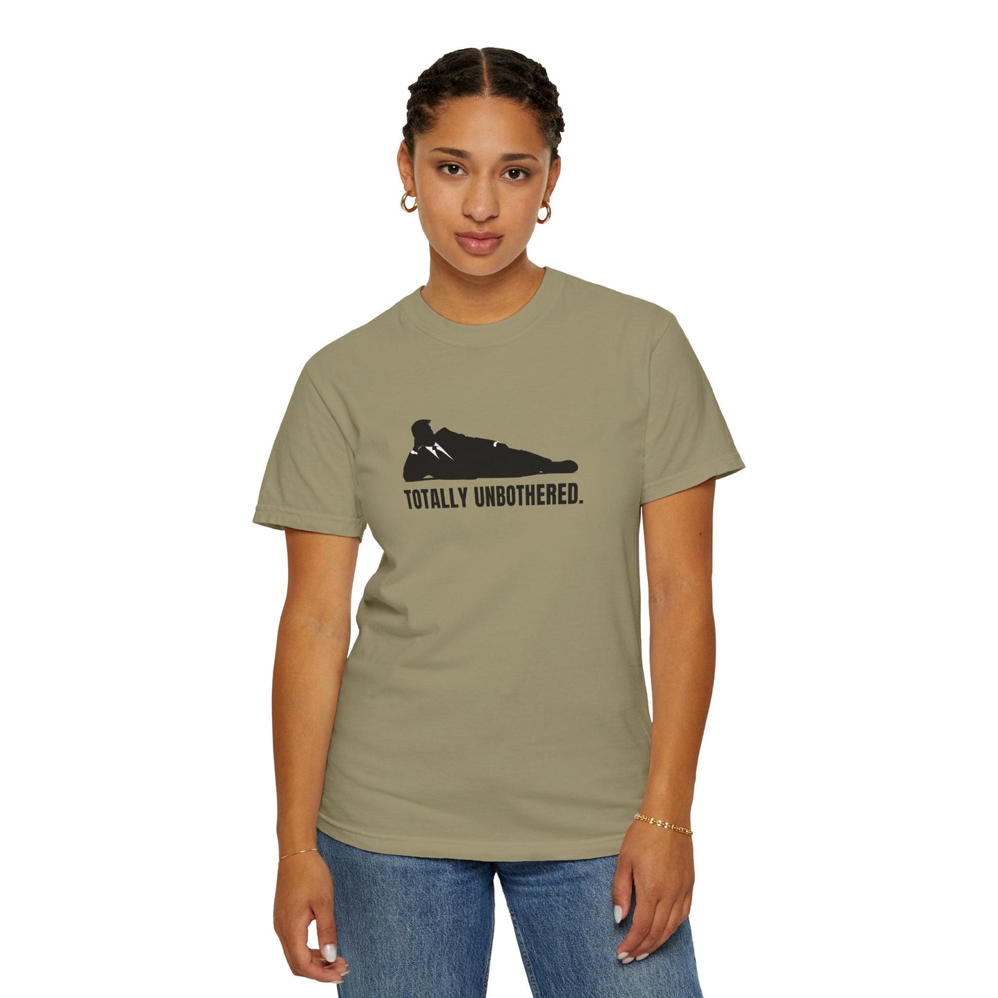 Totally Unbothered Unisex Statement T-Shirt