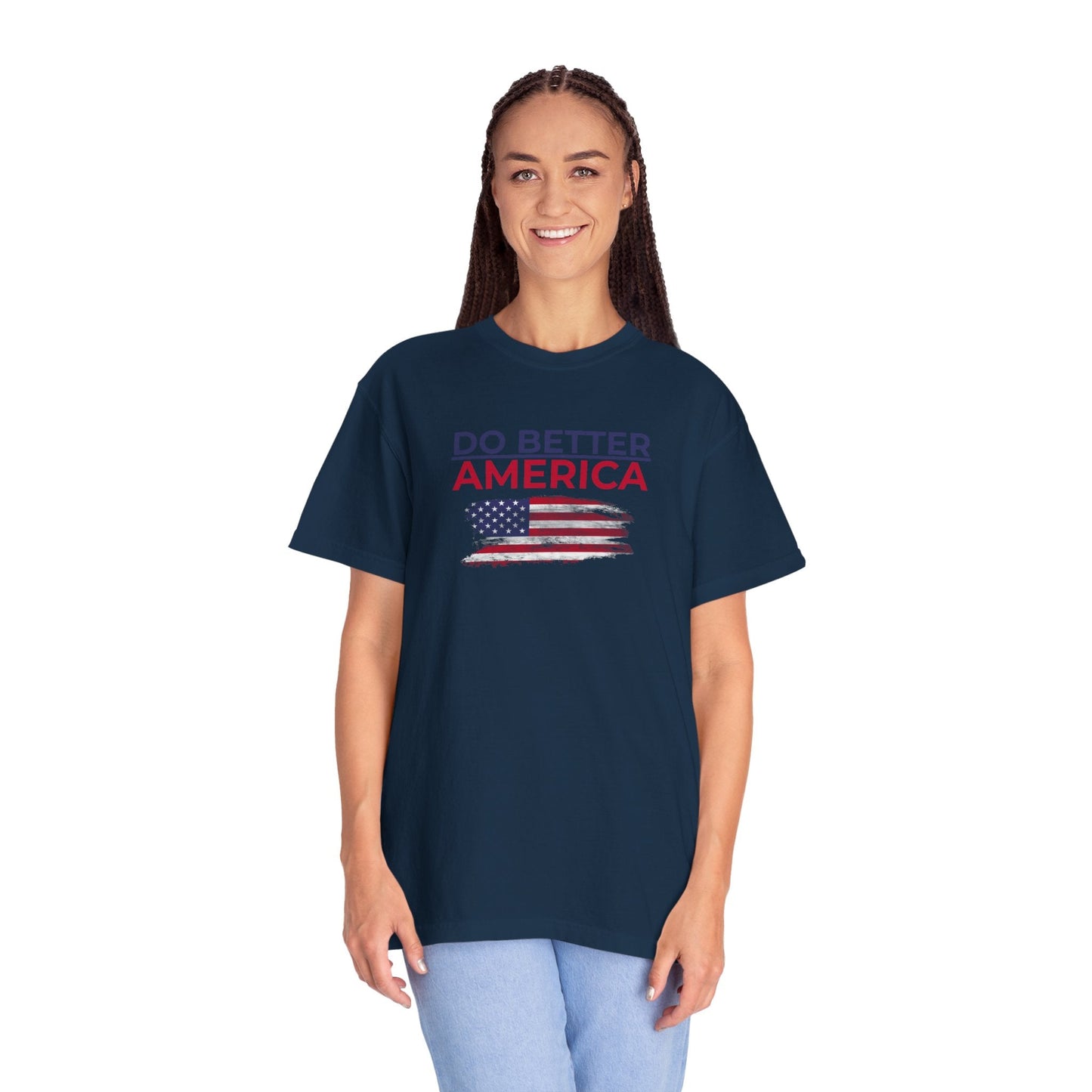Do Better America Unisex T-Shirt