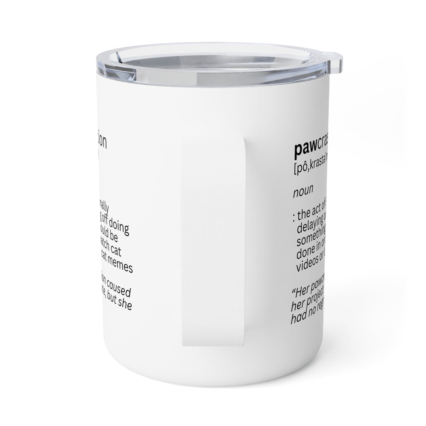 Pawcrastination Insulated Coffee Mug - 10oz