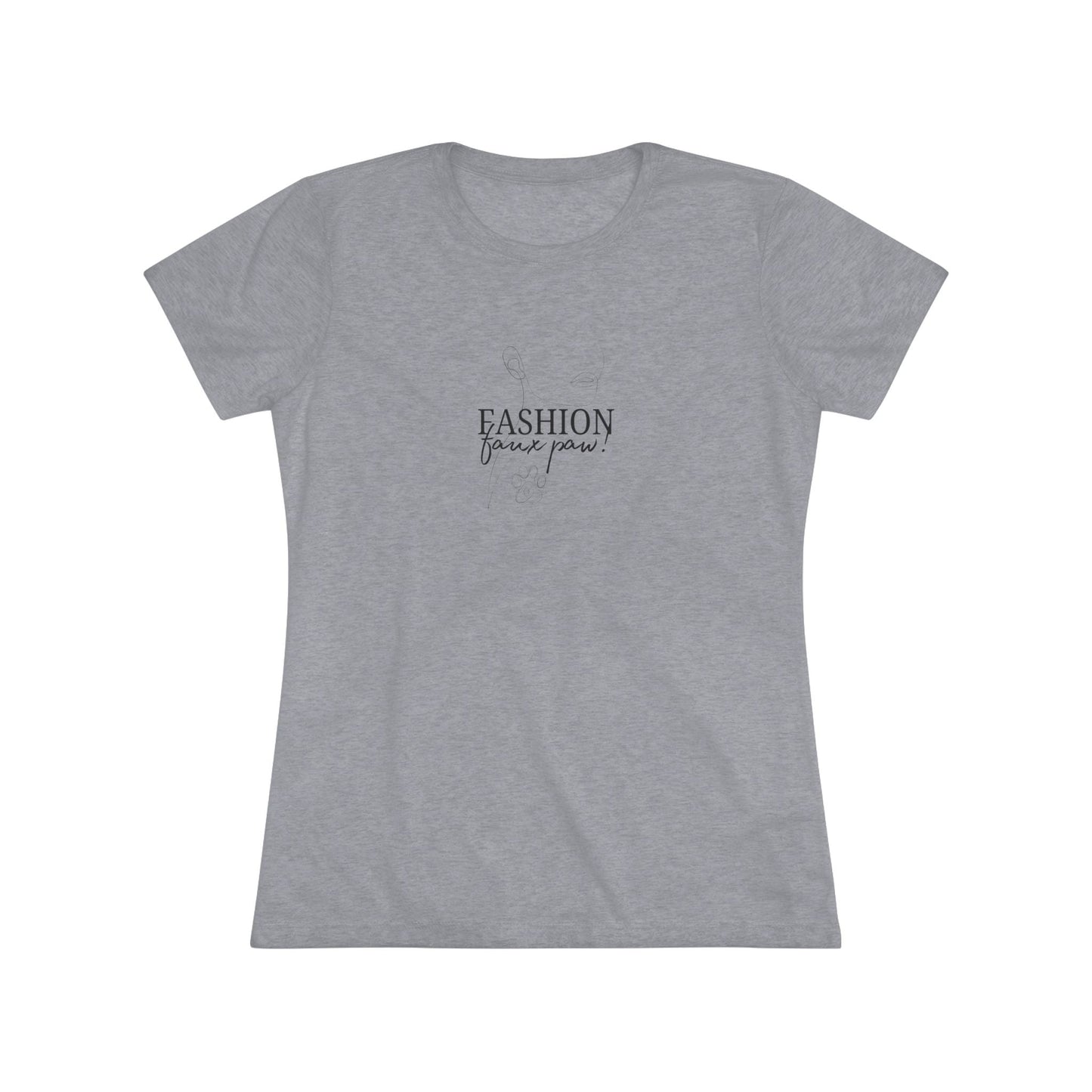 Trendy Women's Triblend T-Shirt - Fashion Faux Paw - Korvel